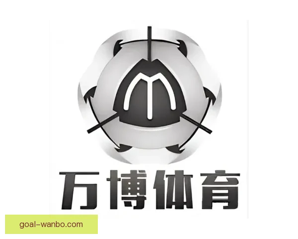万博体育全新体验指南带你掌握最新赛事资讯与精彩瞬间